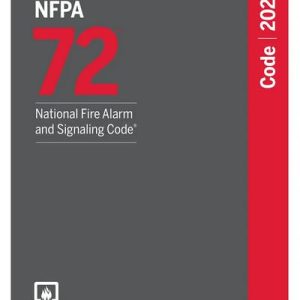NFPA 72 National Fire Alarm and Signaling Code®, 2025