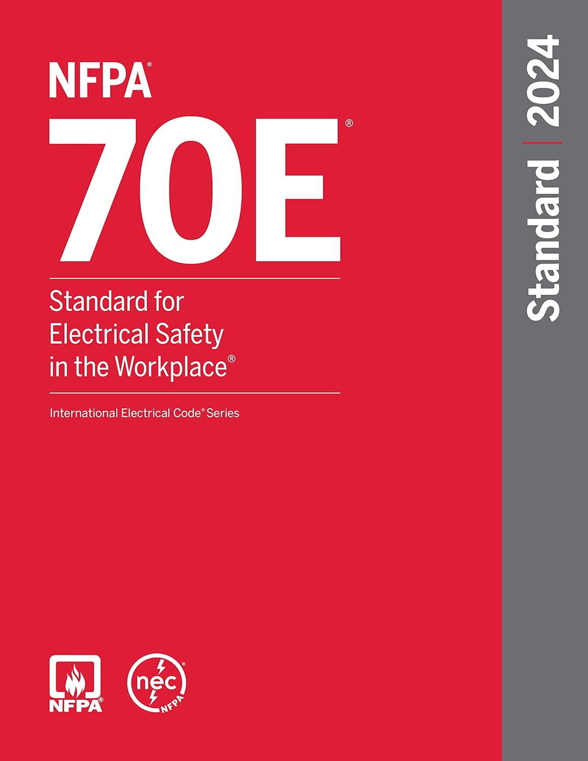 NFPA 70E Standard for Electrical Safety in the Workplace, 2024 Edition
